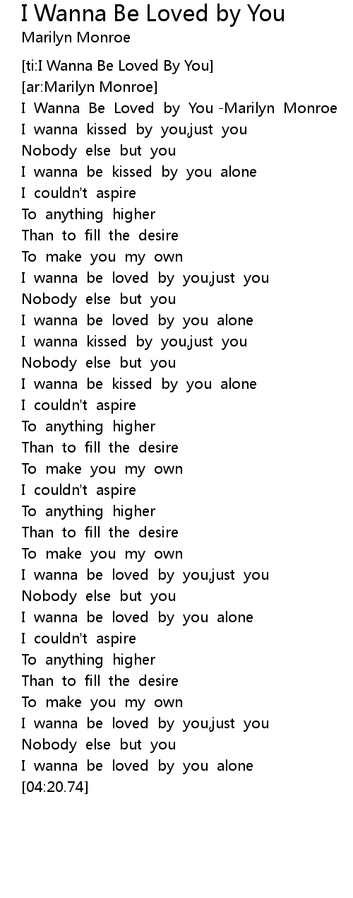 I Wanna Be Loved By You Lyrics Follow Lyrics