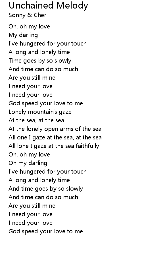 Unchained Melody Lyrics Follow Lyrics 9404