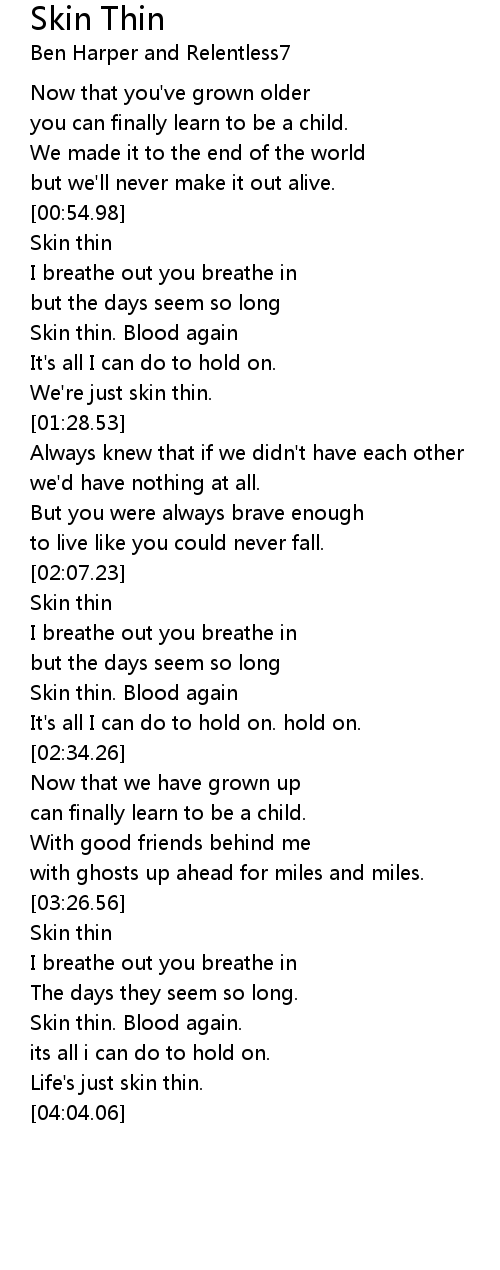 Skin Thin Lyrics Follow Lyrics