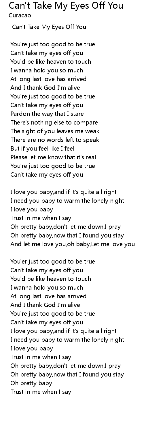 Can T Take My Eyes Off You Lyrics Follow Lyrics