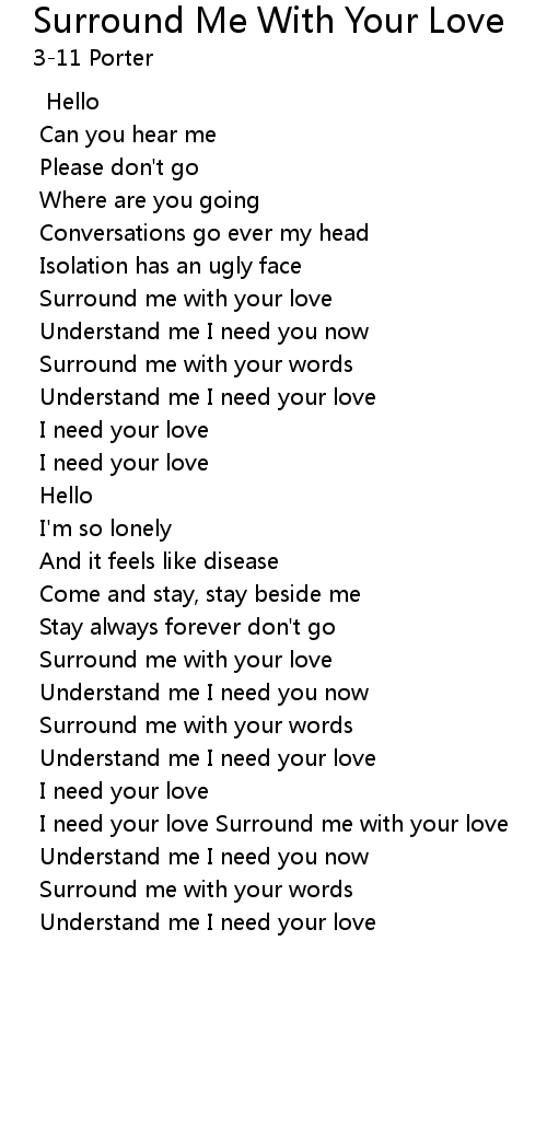 Surround Me With Your Love Lyrics by 3-11 Porter