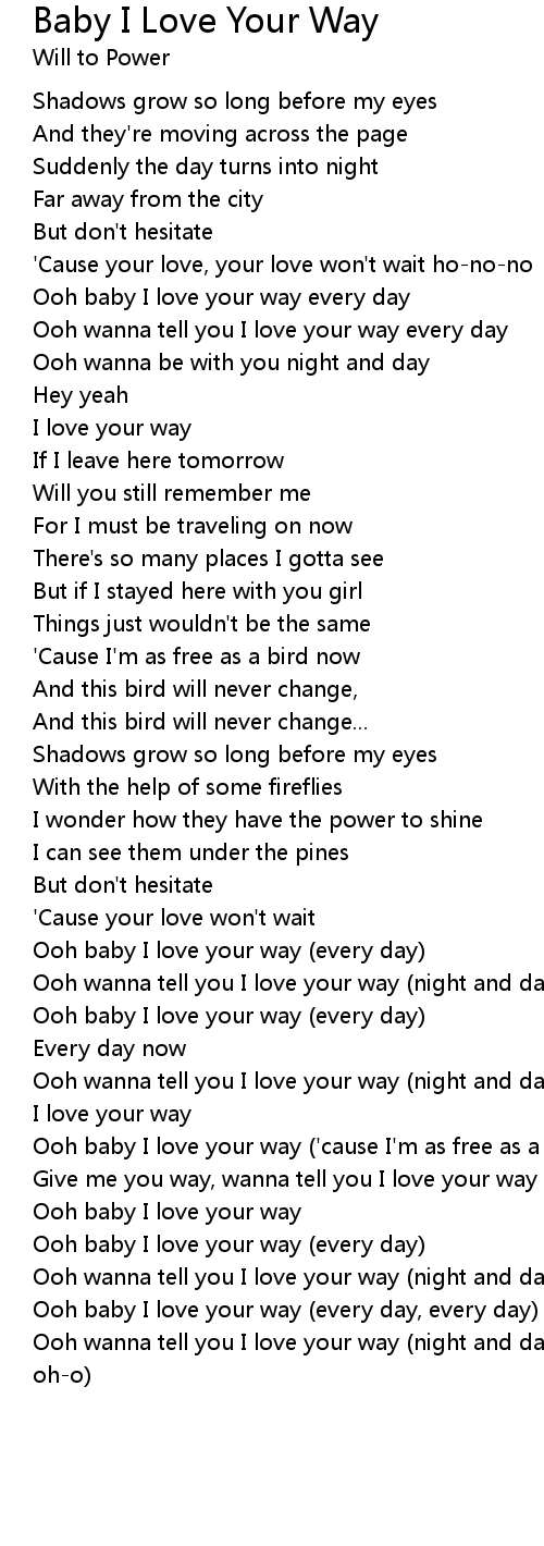 Baby I Love Your Way Lyrics Follow Lyrics