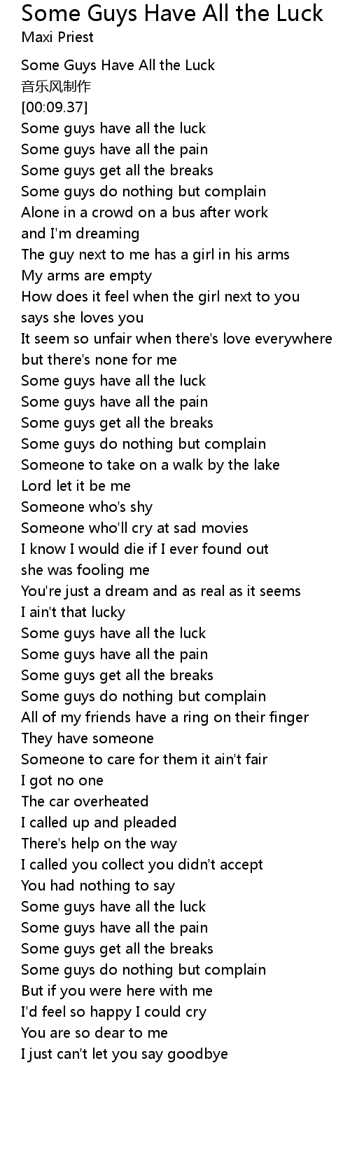 Some Guys Have All The Luck Lyrics Follow Lyrics