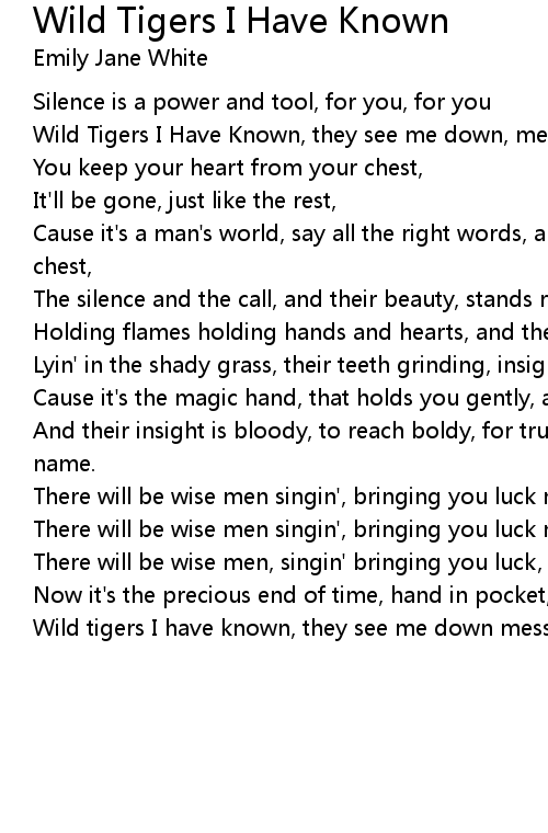 Wild Tigers I Have Known Lyrics Follow Lyrics