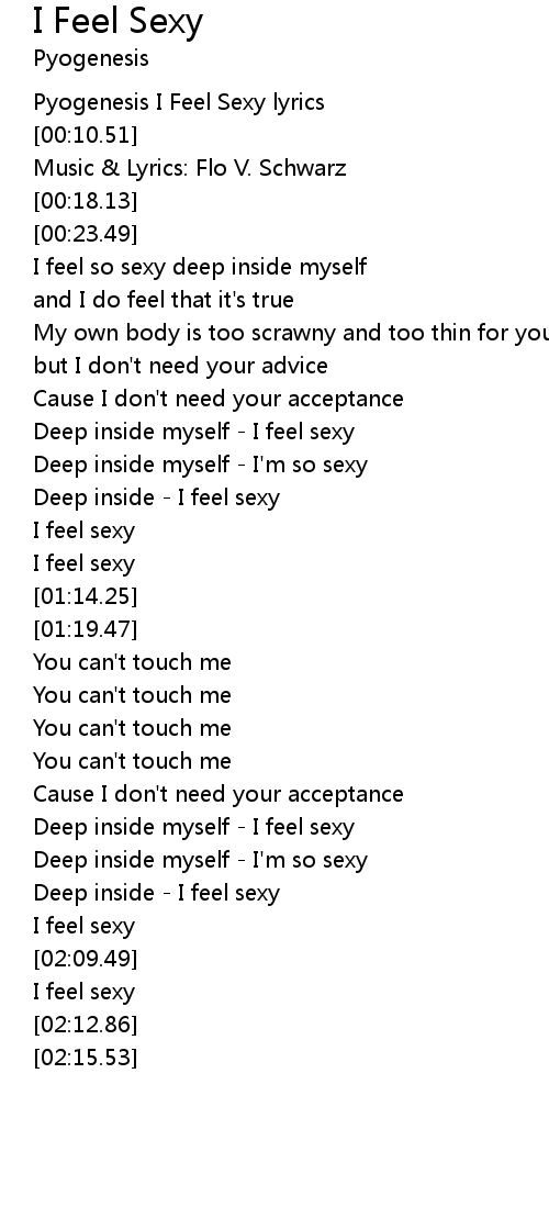 I Feel Sexy Lyrics Follow Lyrics