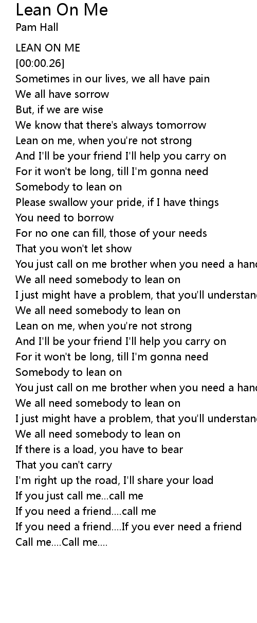 Lean On Me Lyrics Follow Lyrics