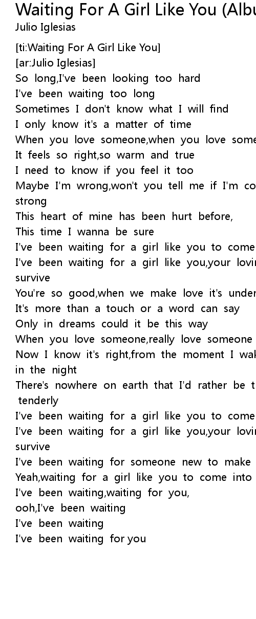 Waiting For A Girl Like You Album Version Lyrics Follow Lyrics