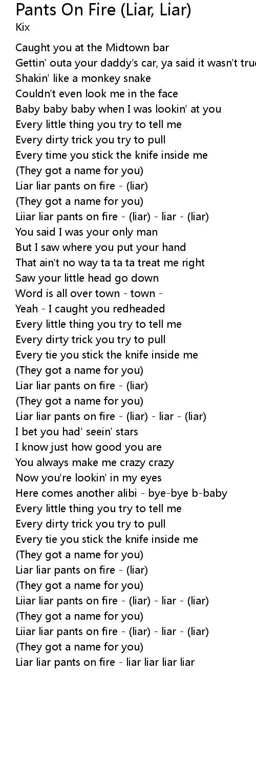 Pants On Fire Liar Liar Lyrics Follow Lyrics