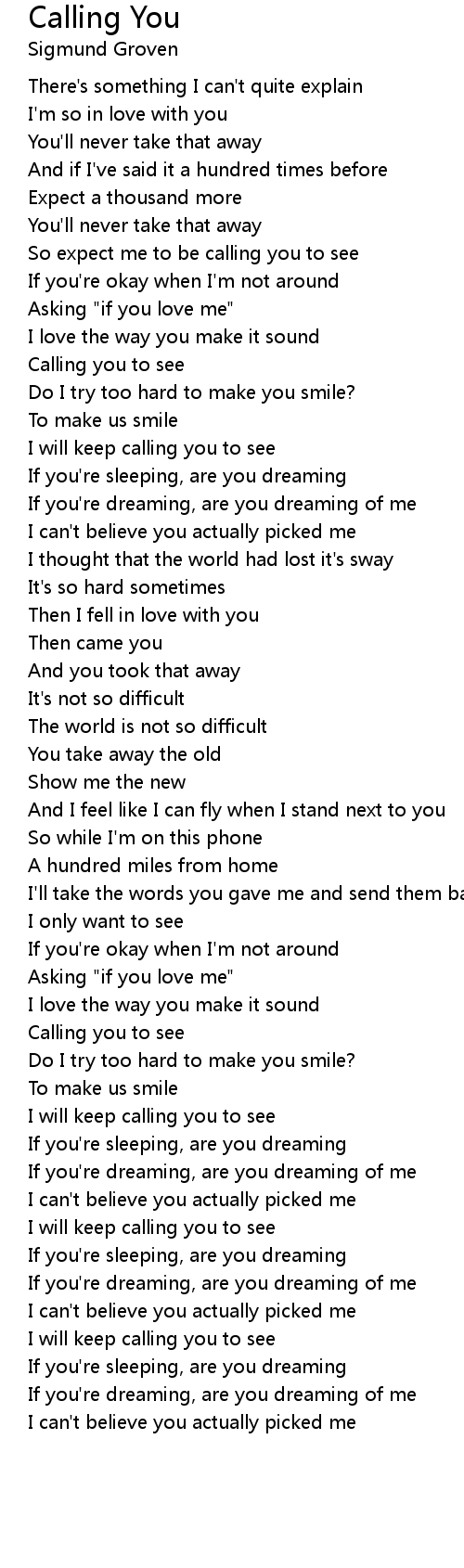 Calling You Lyrics Follow Lyrics