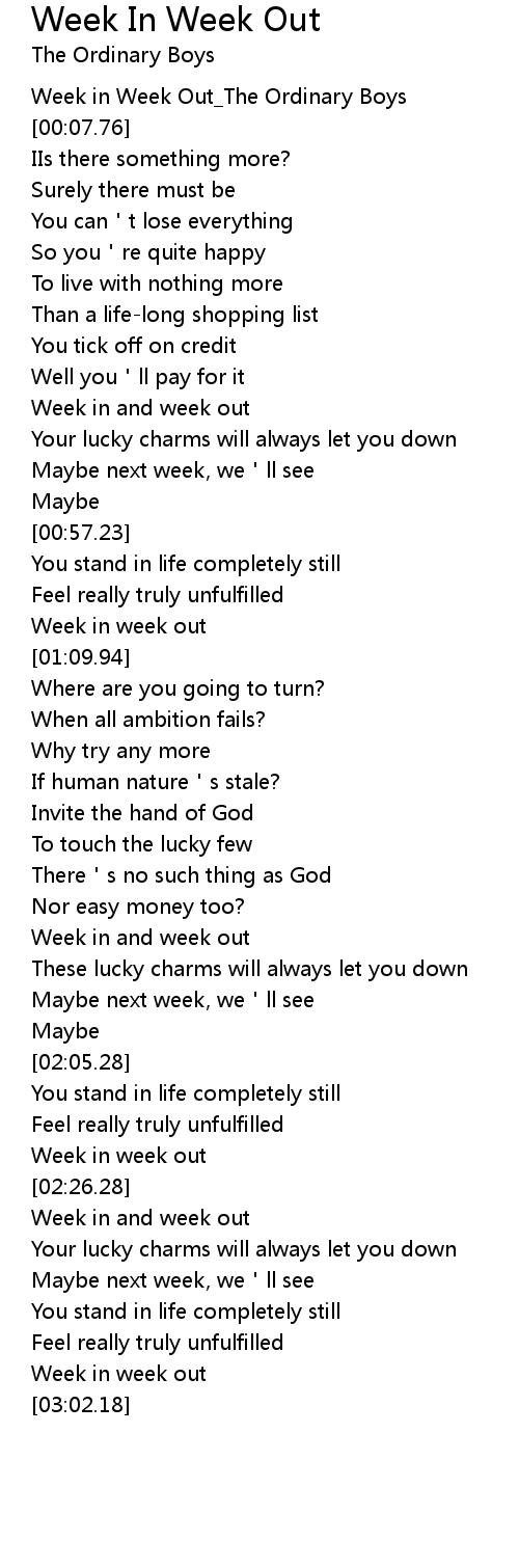 Week In Week Out Lyrics Follow Lyrics