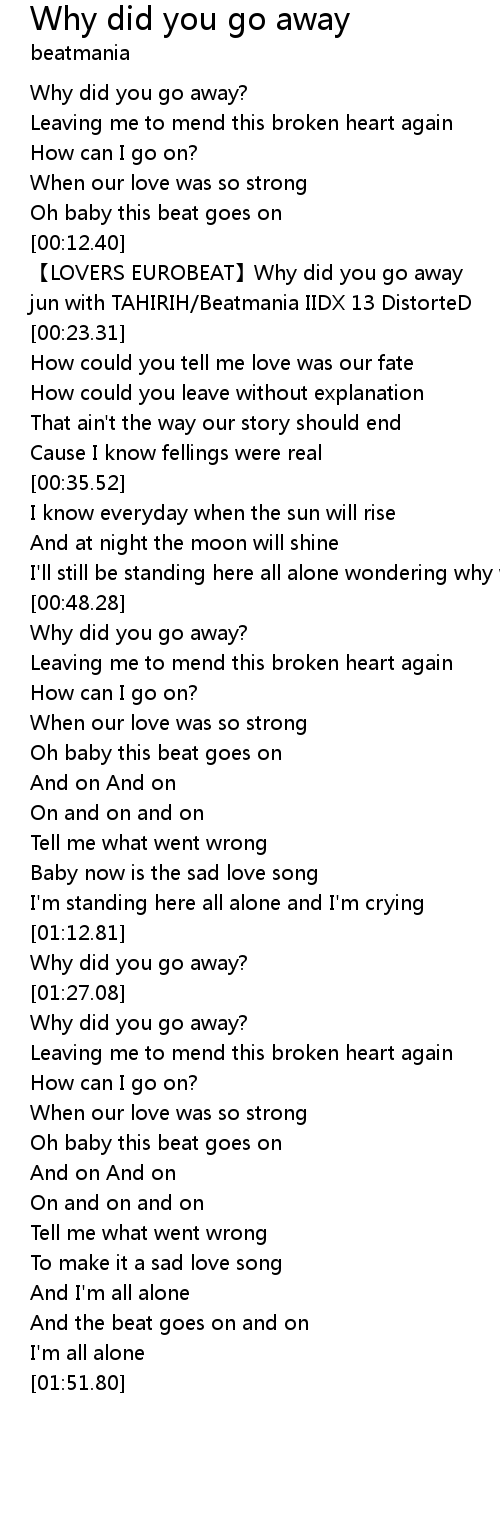 Why Did You Go Away Lyrics Follow Lyrics