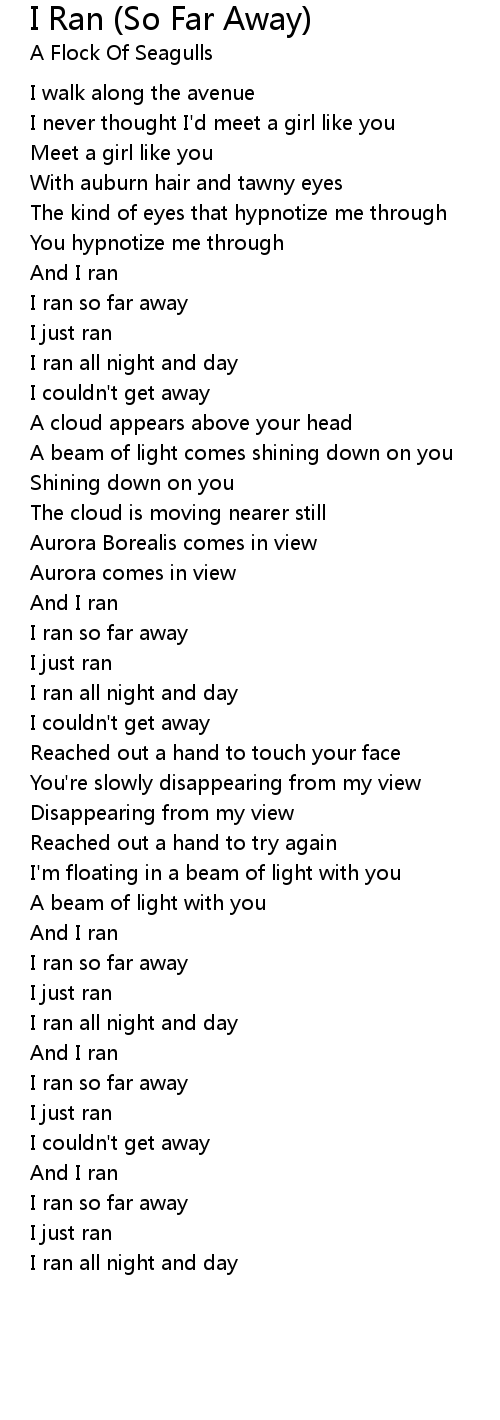 I Ran So Far Away Lyrics Follow Lyrics