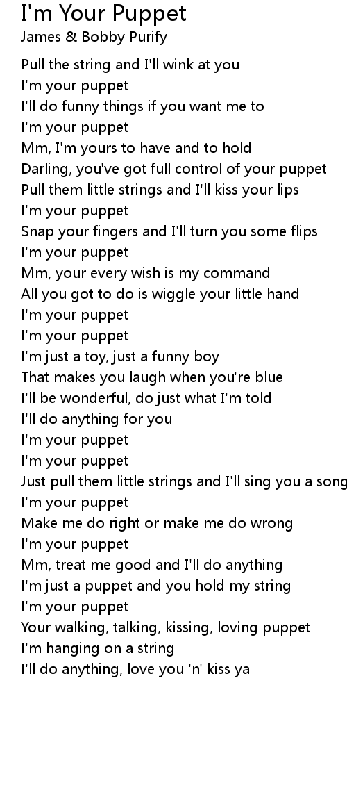 I'm Your Puppet Lyrics Follow Lyrics