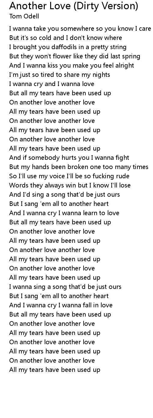 Another love by Tom Odell  Another love lyrics, Me too lyrics