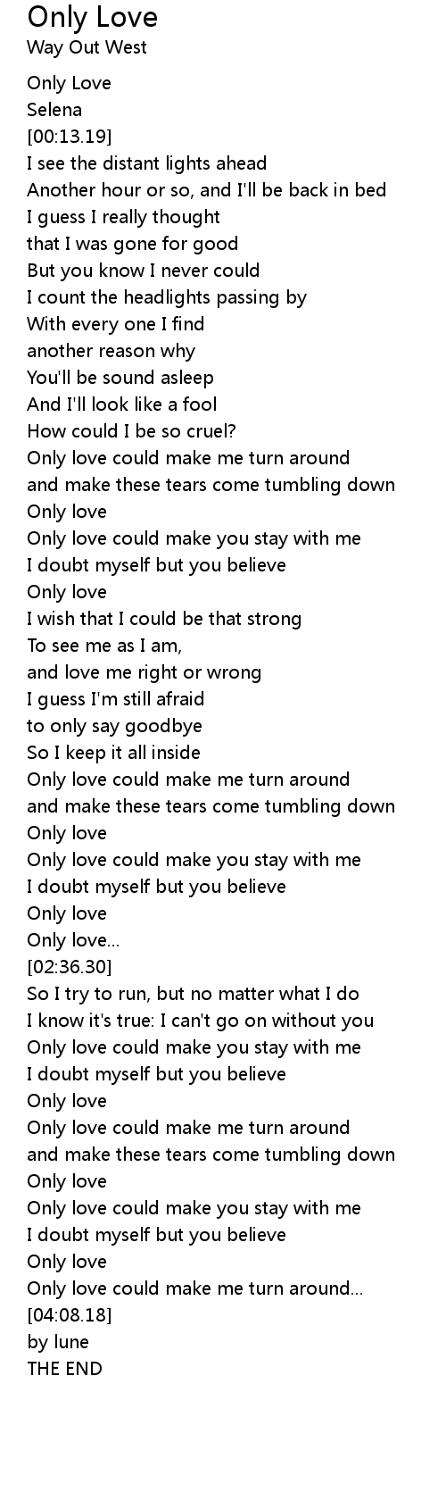 Only Love Lyrics Follow Lyrics