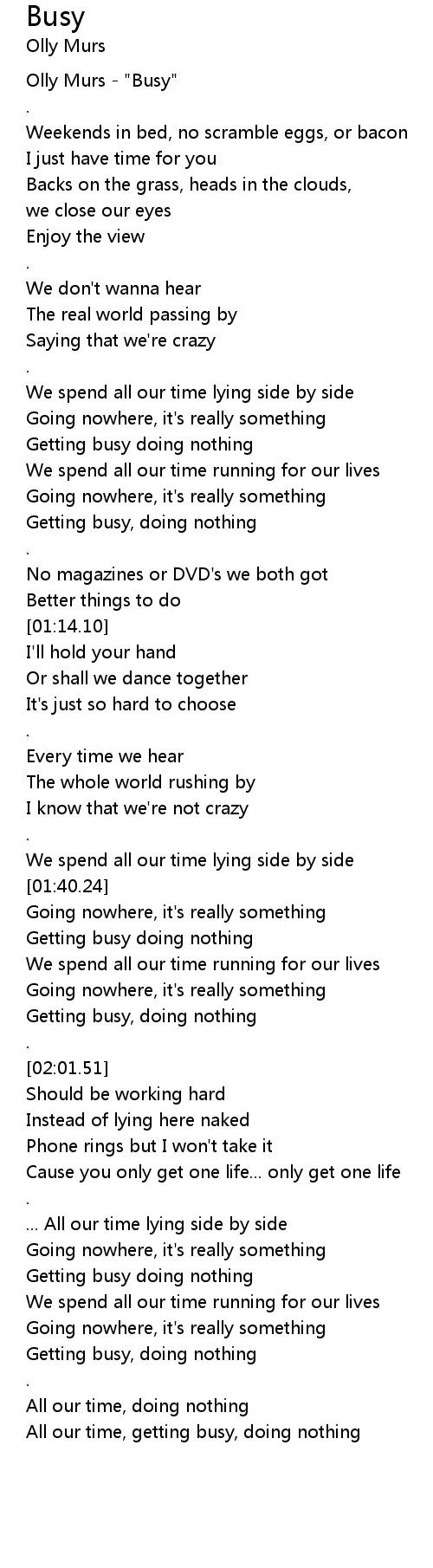 Busy Lyrics Follow Lyrics