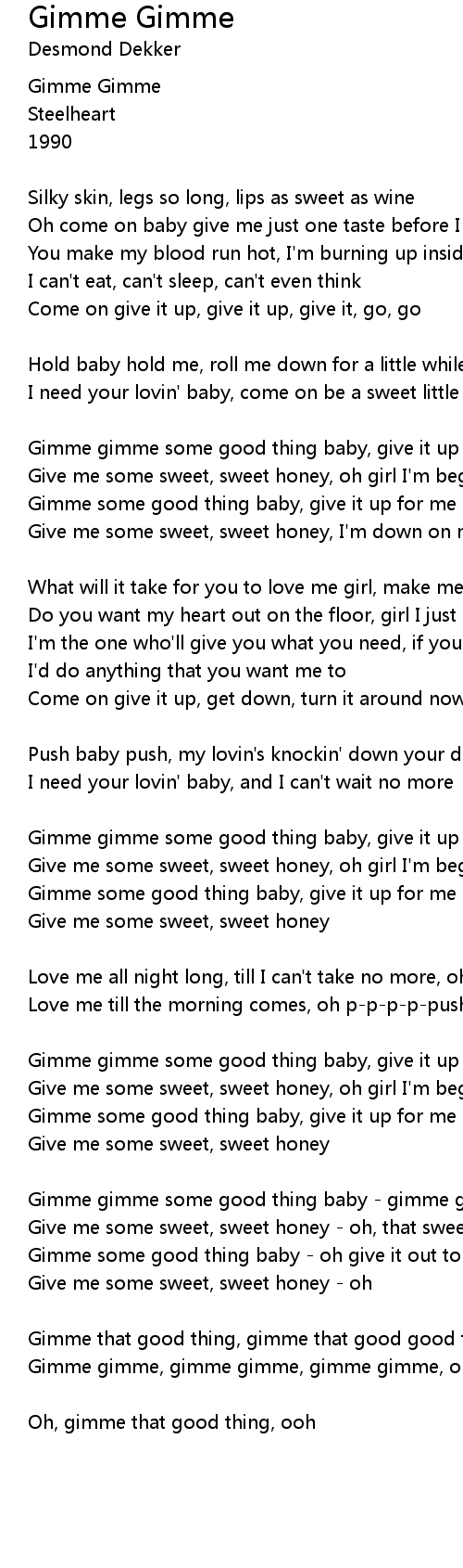 Gimme Gimme Lyrics Follow Lyrics