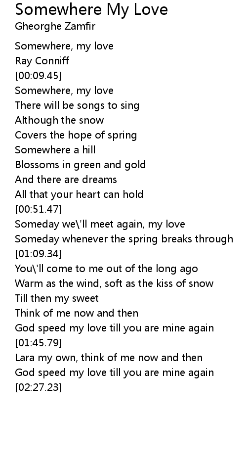 Somewhere My Love Lyrics Follow Lyrics