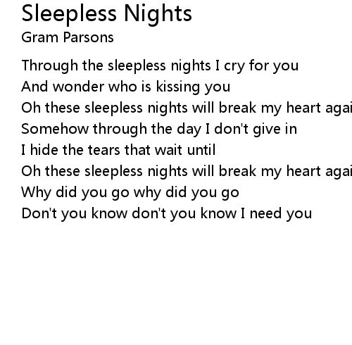 Sleepless Nights Lyrics Follow Lyrics 