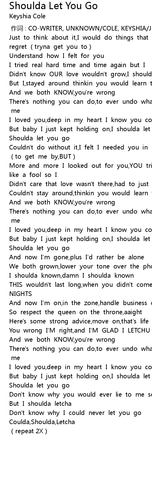 Shoulda Let You Go Lyrics Follow Lyrics