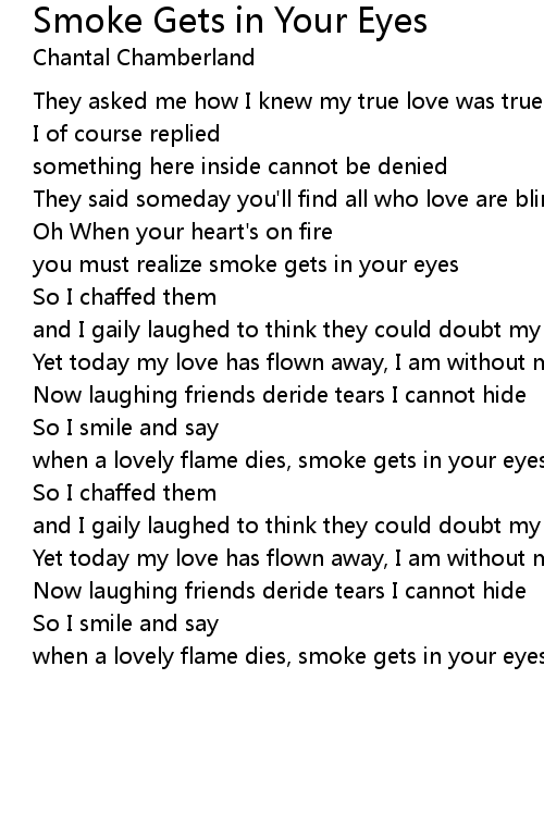 Smoke Gets In Your Eyes Lyrics Follow Lyrics