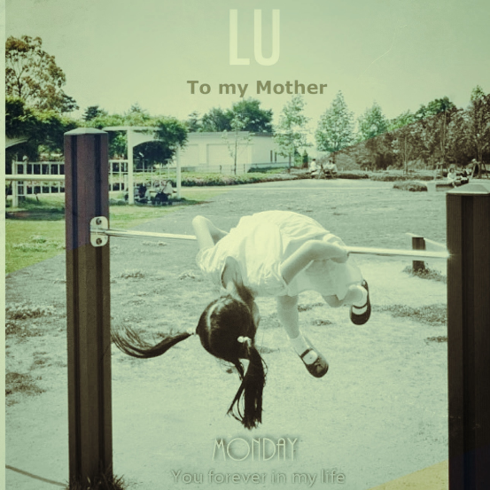 LU-To My Mother