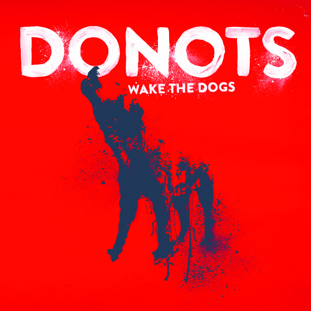 Wake The Dogs