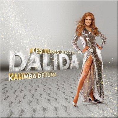 Les Tubes Disco de Dalida: Kalimba de Luna
