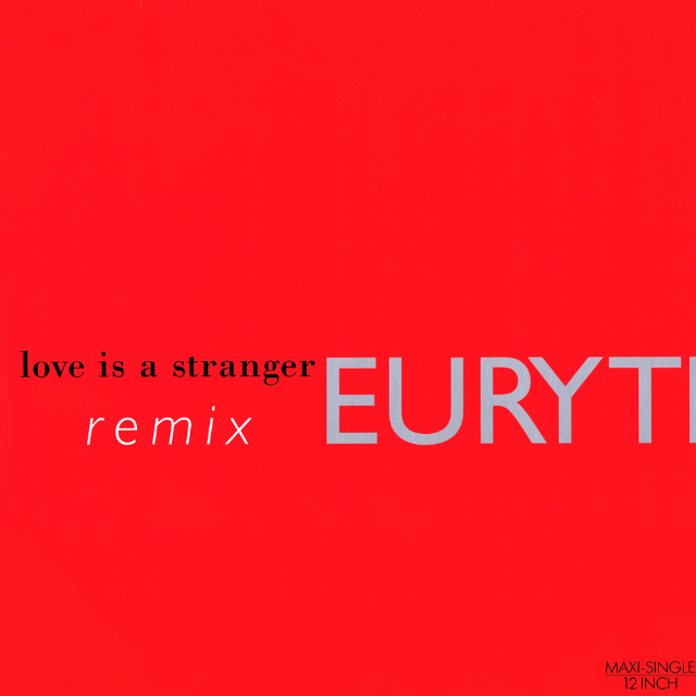Love Is A Stranger (Remix)