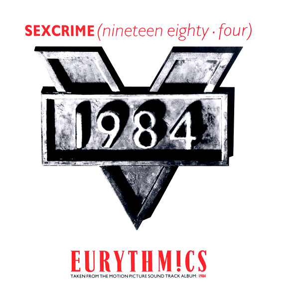 Sexcrime (Nineteen Eighty-Four) (Single Version)