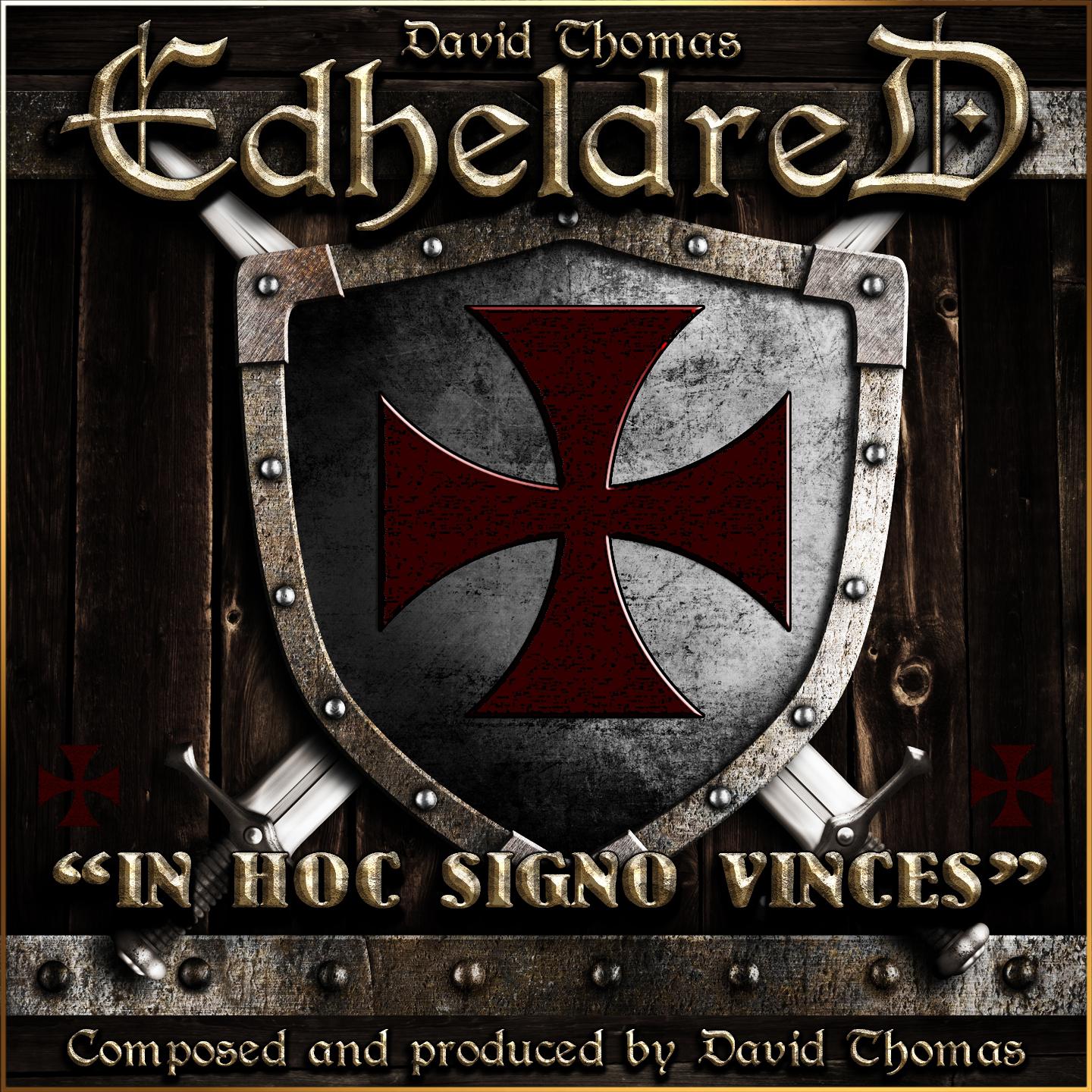 Edheldred (In Hoc Signo Vinces)