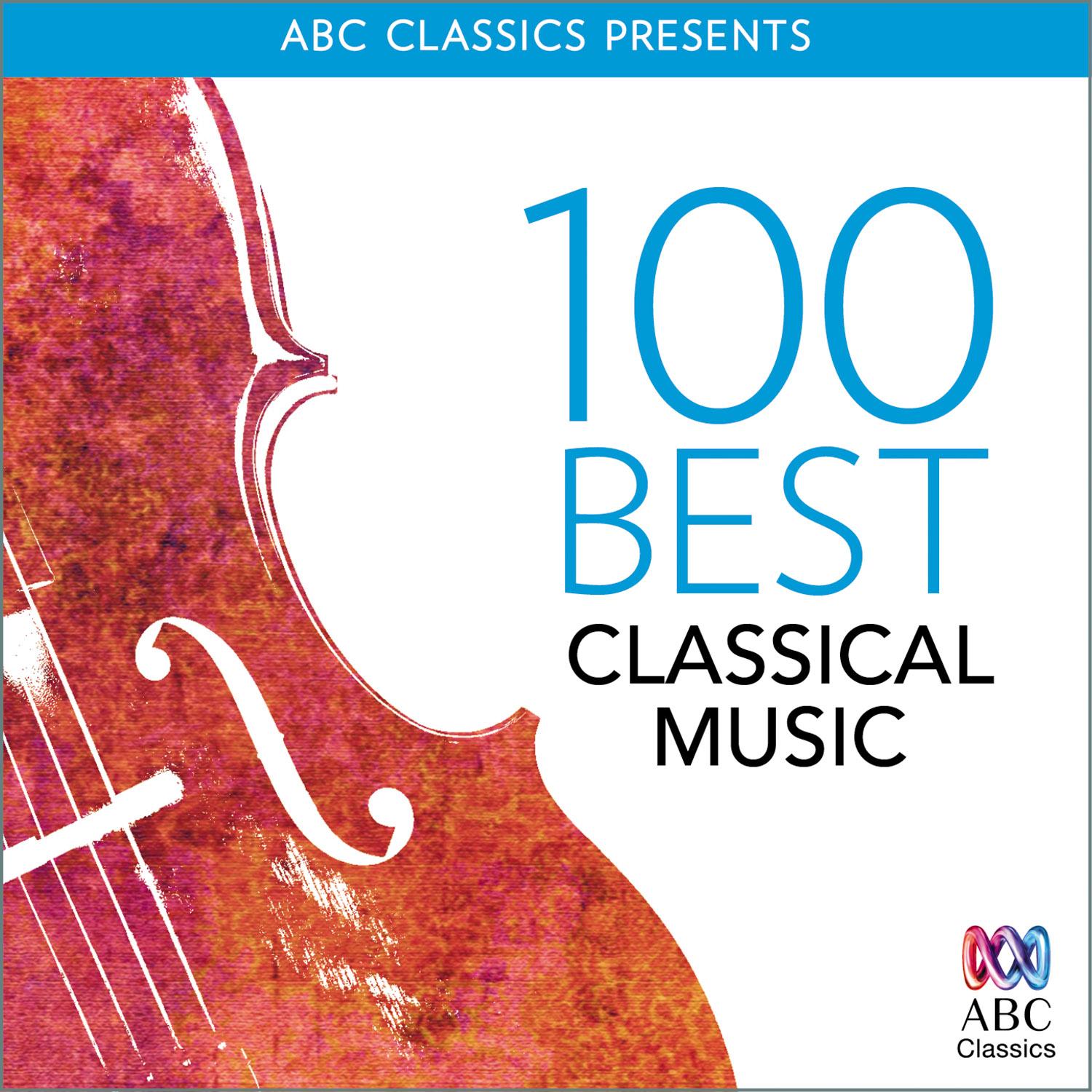 100 Best  Classical Music