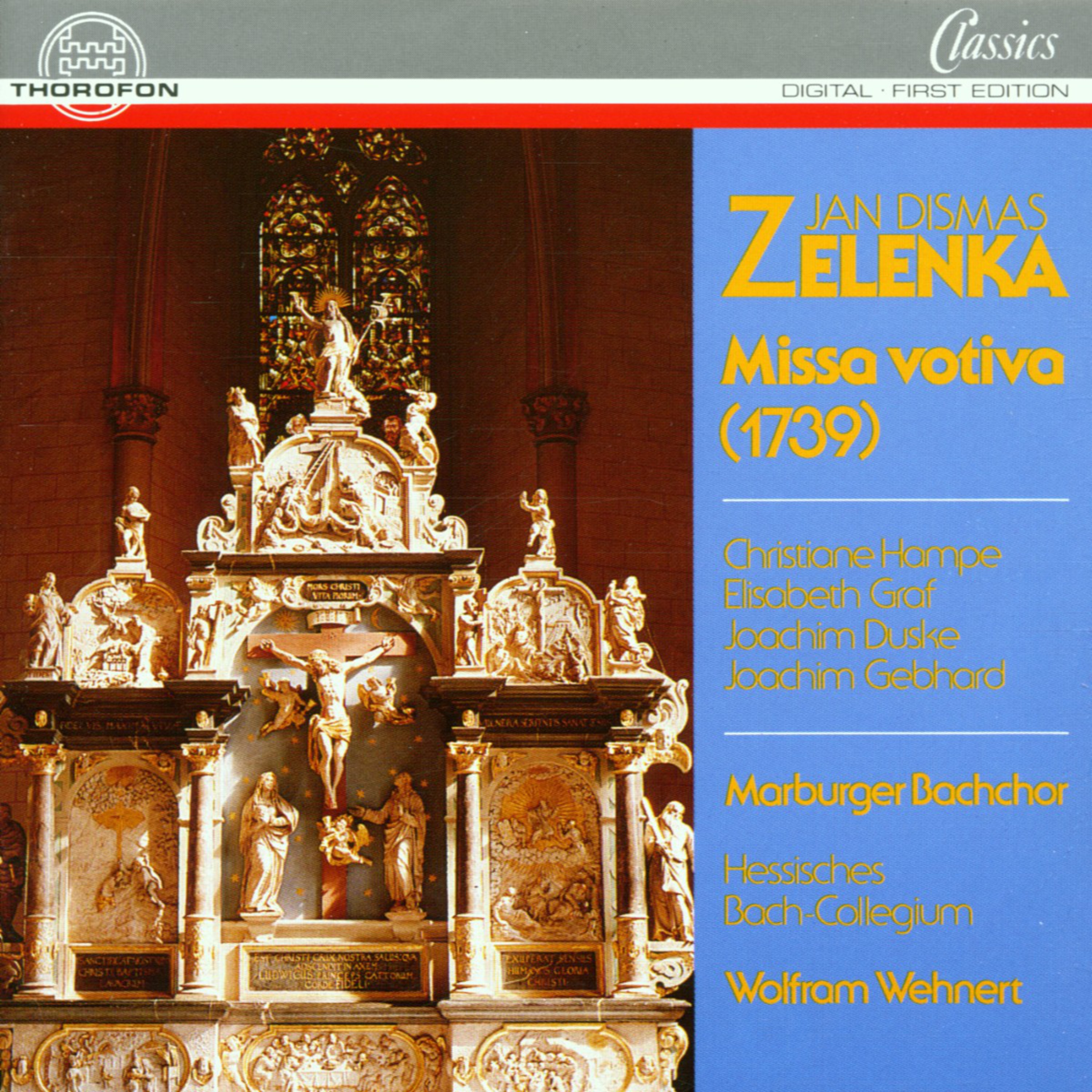 Jan Dismas Zelenka: Missa votiva