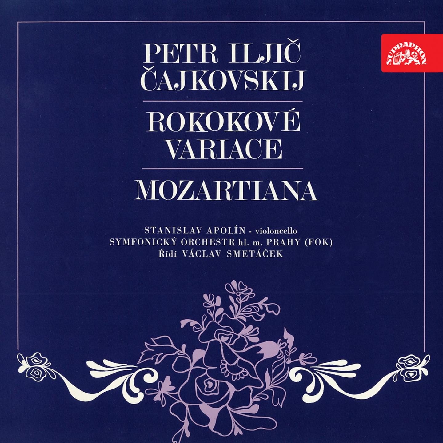 Tchaikovsky: Variations on a Rococo s Theme, Mozartiana