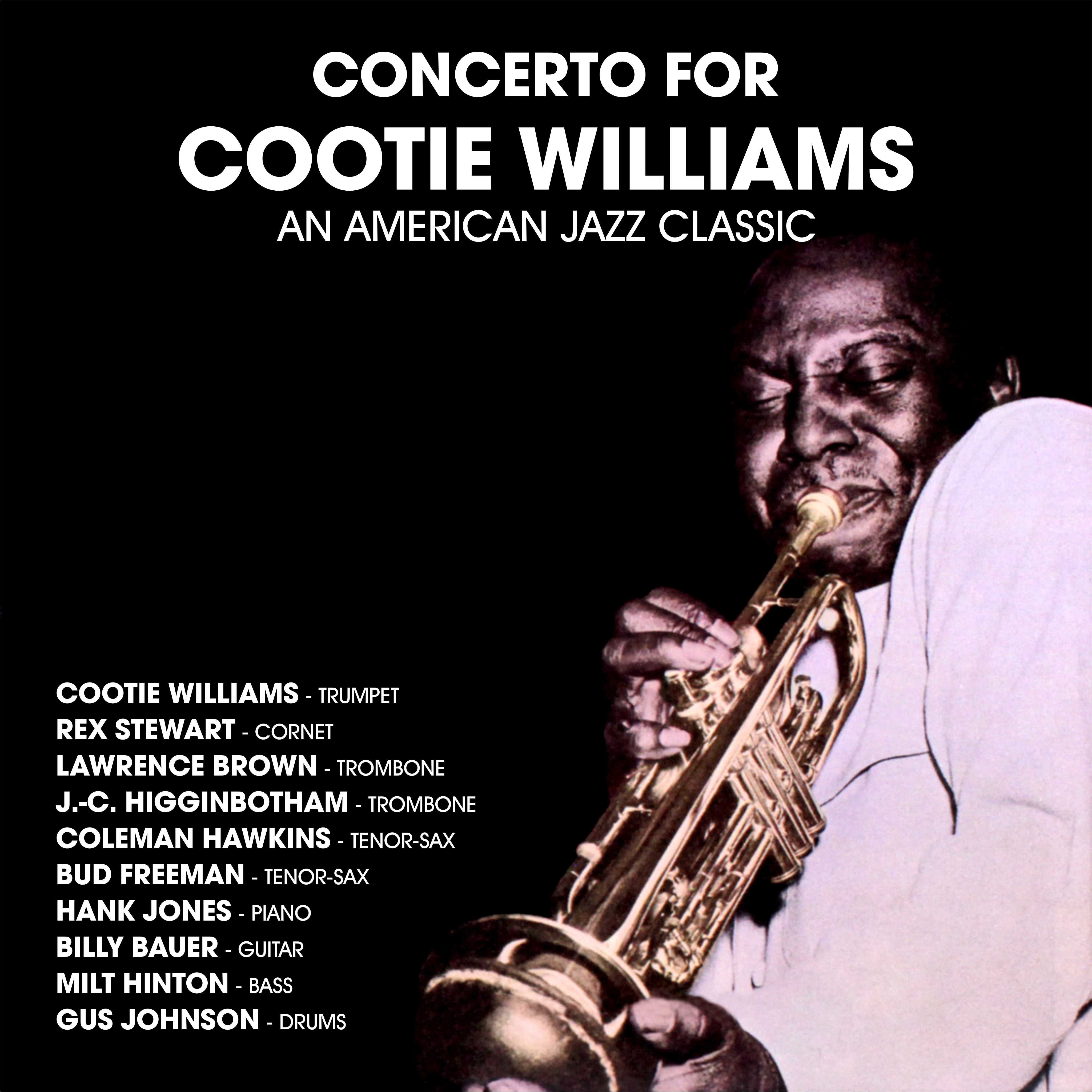 Concerto For Cootie Williams : An American Jazz Classic