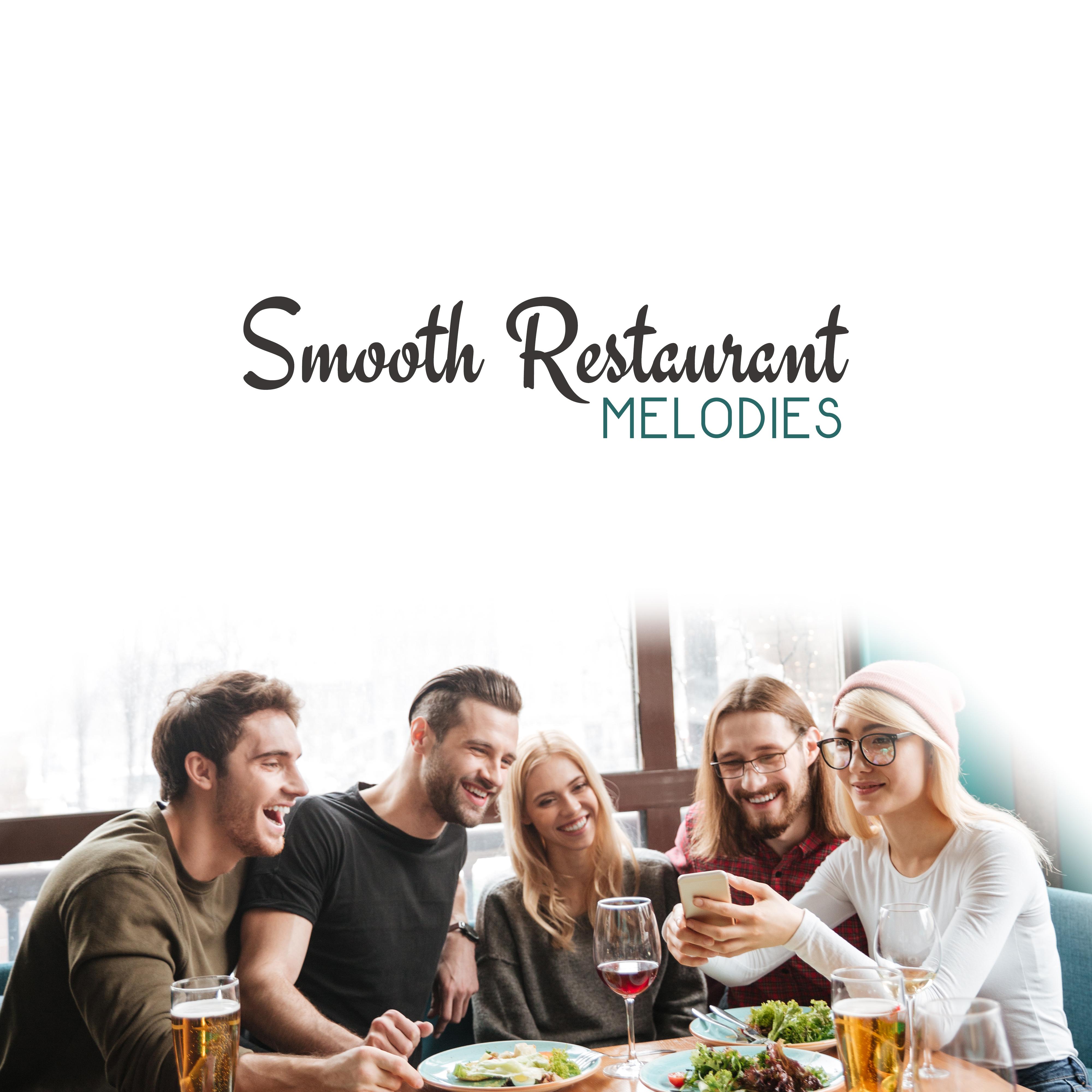 Smooth Restaurant Melodies