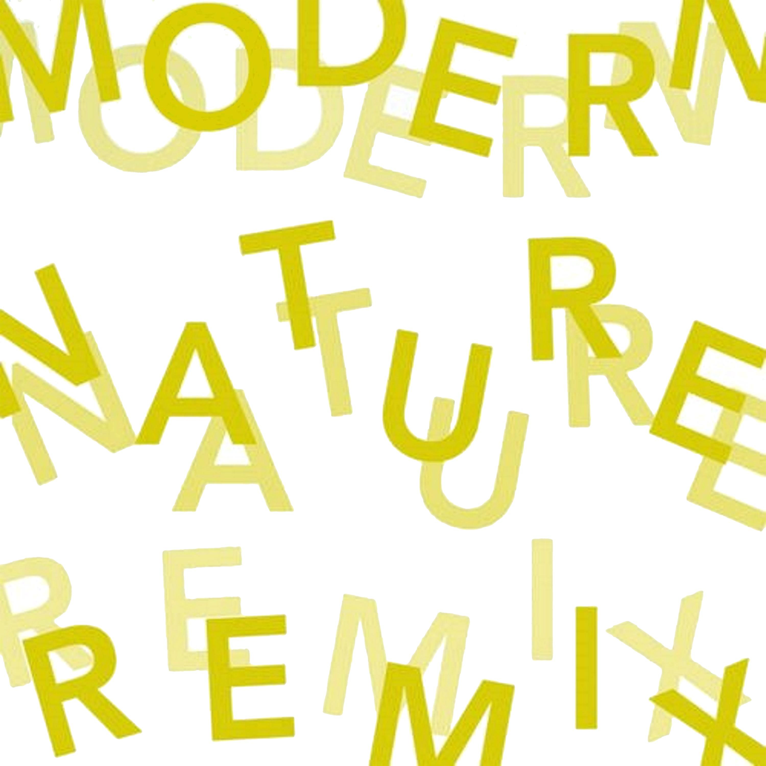 Modern Nature: The Remixes EP