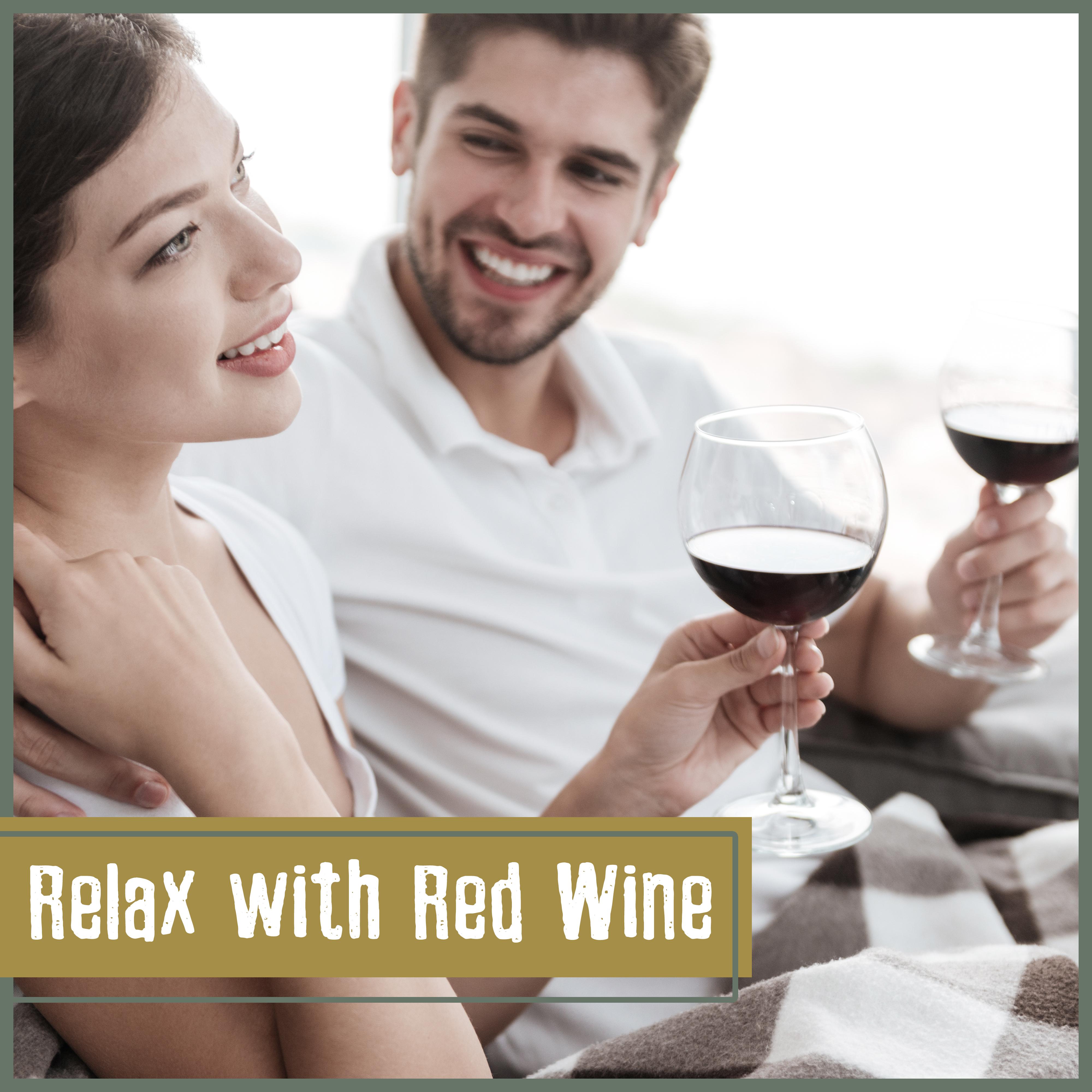 Relax with Red Wine  Instrumental Jazz Music, Chilled Time, Piano Bar, Night Sounds, Perfect Jazz at Night