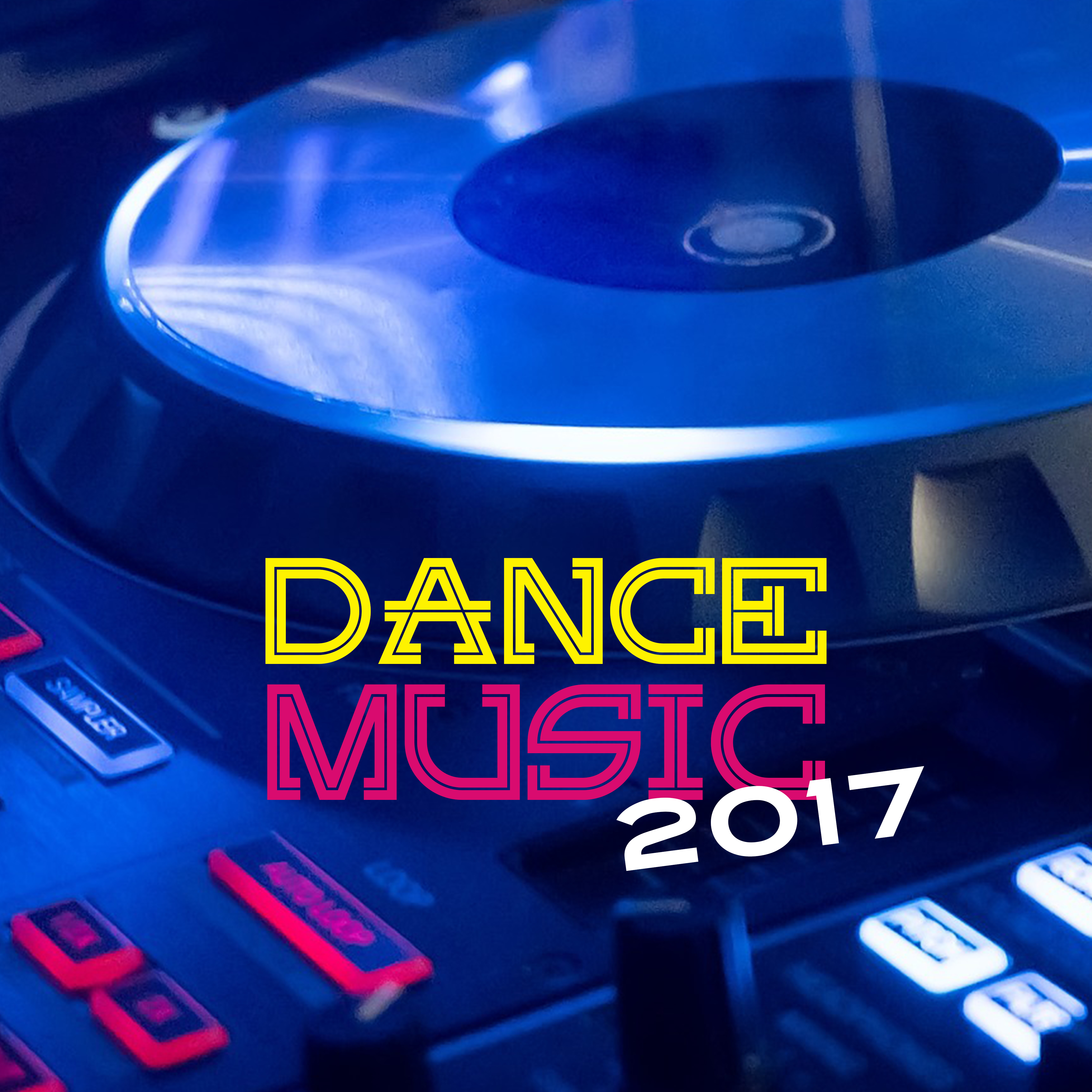 Dance Music 2017