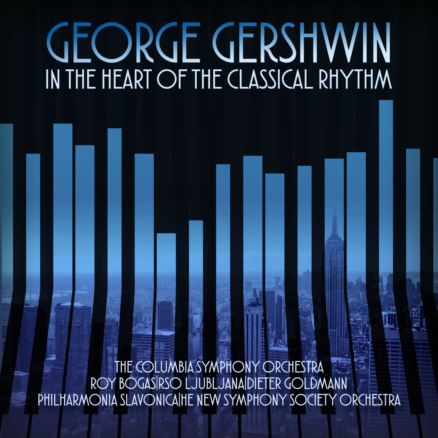 George Gershwin In the Heart of the Classical Rhythm