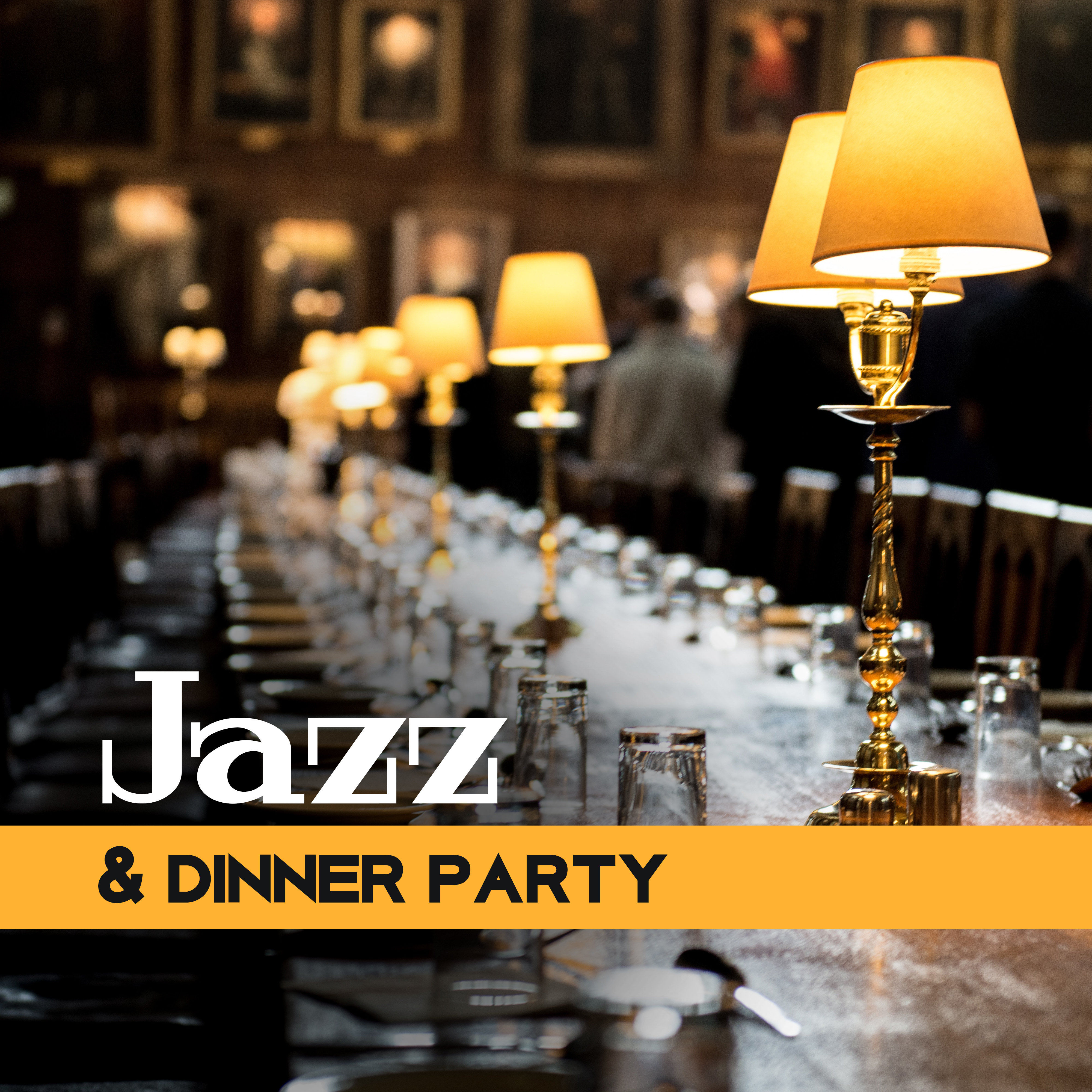 Jazz & Dinner Party -  Soothing Jazz Compilation, Cocktail Mix 2017, Romantic Music for Dinner