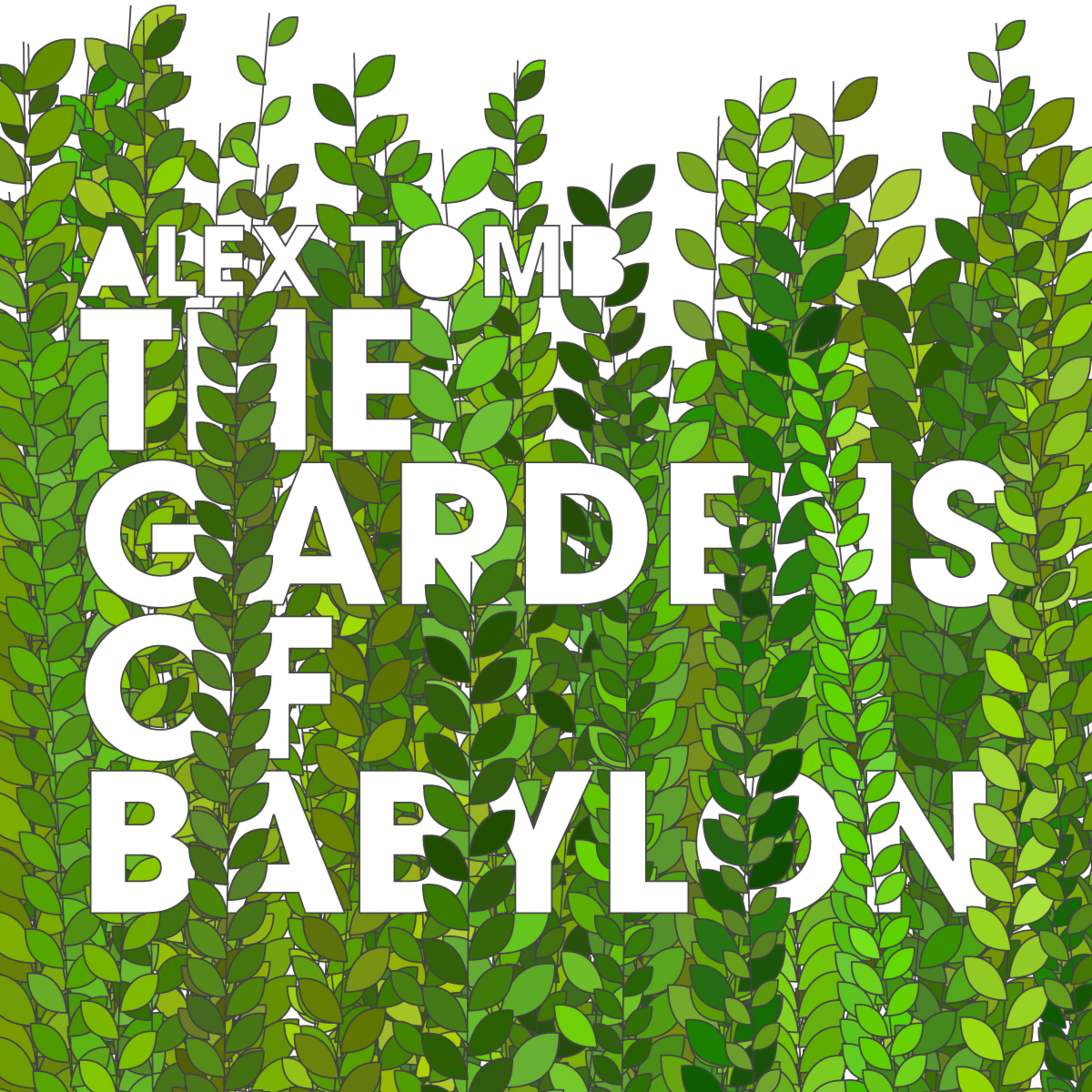 The Gardens of Babylon (Forgot It Mix)