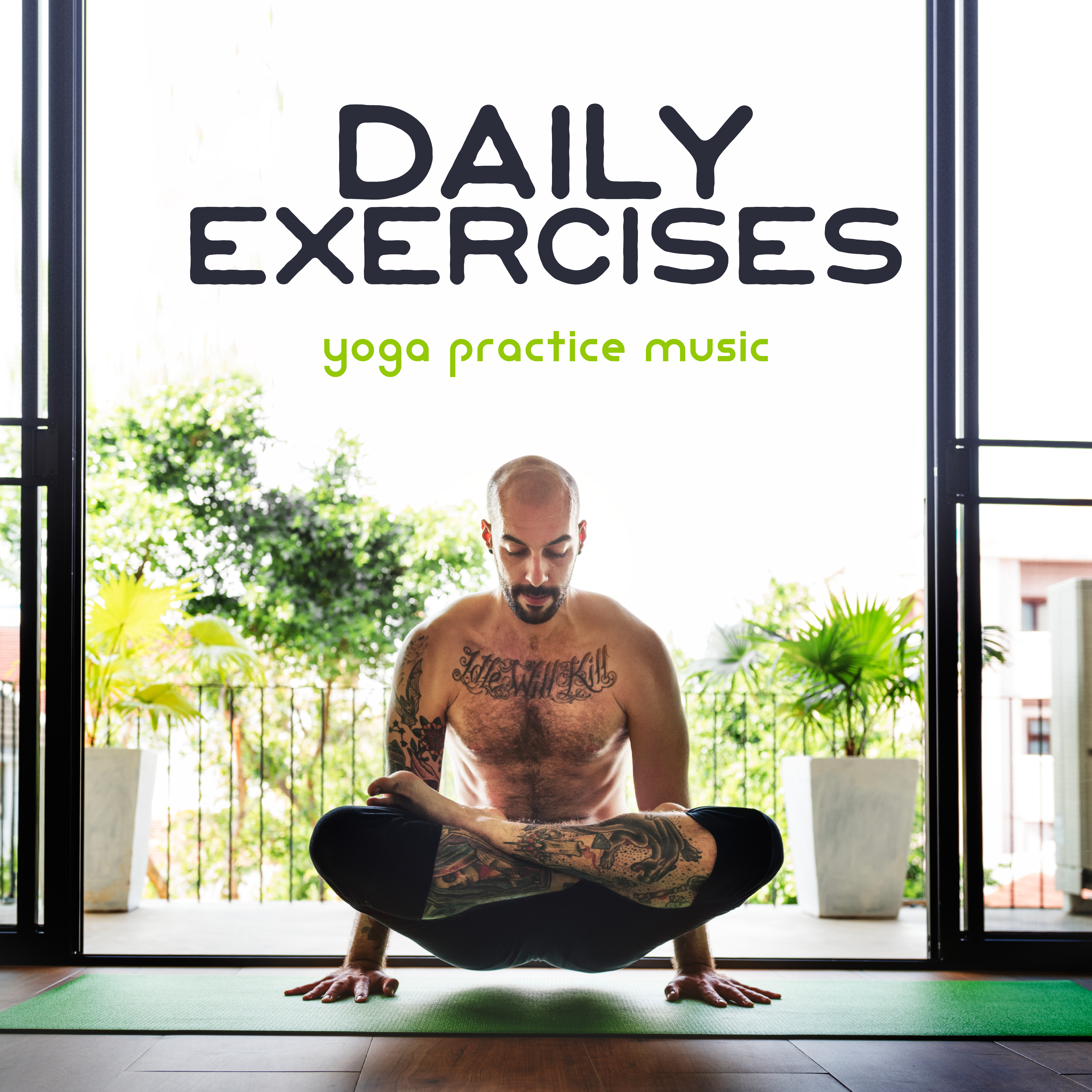 Daily Exercises: Yoga Practice Music