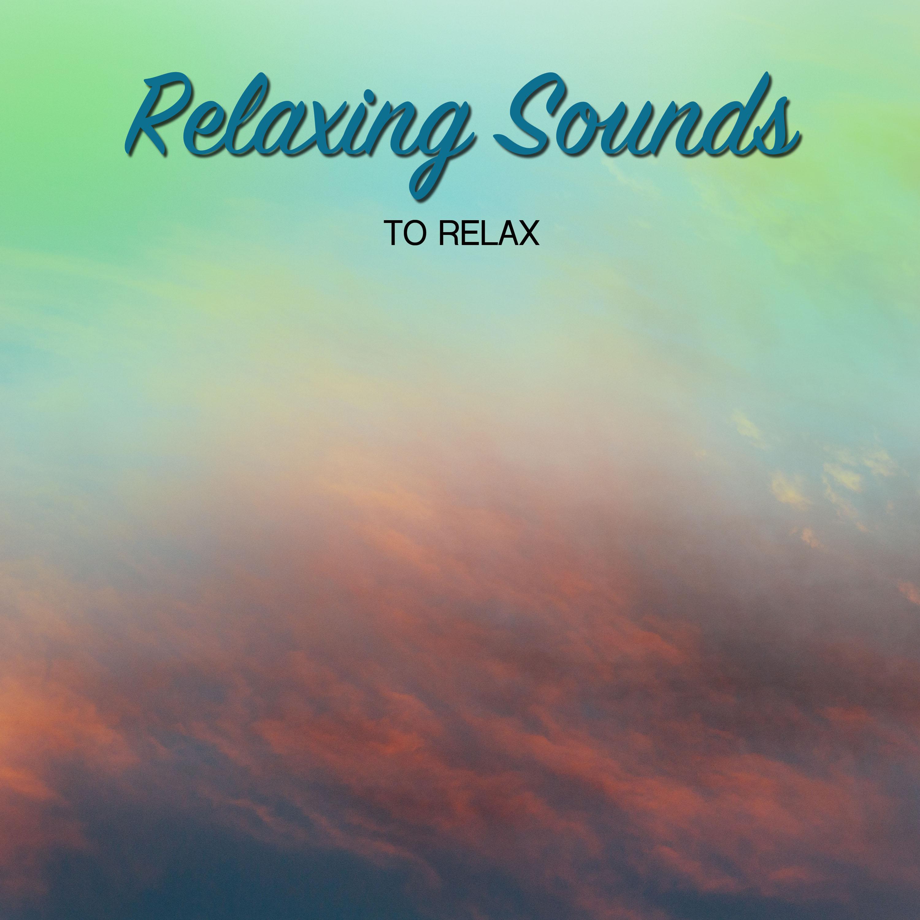 22 Relaxing Sounds to Relax