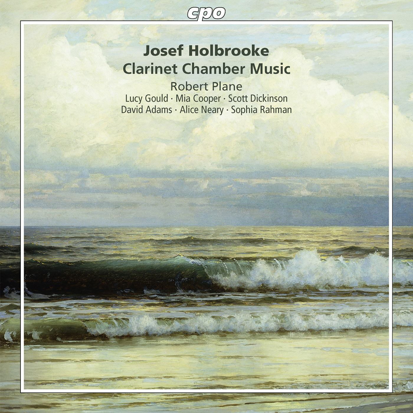 HOLBROOKE, J.: Clarinet Chamber Music - Clarinet Quintet No. 2 / Cyrene / Phryne / Nocturne / Eilean Shona (Plane, L. Gould, M. Cooper, Dickinson)