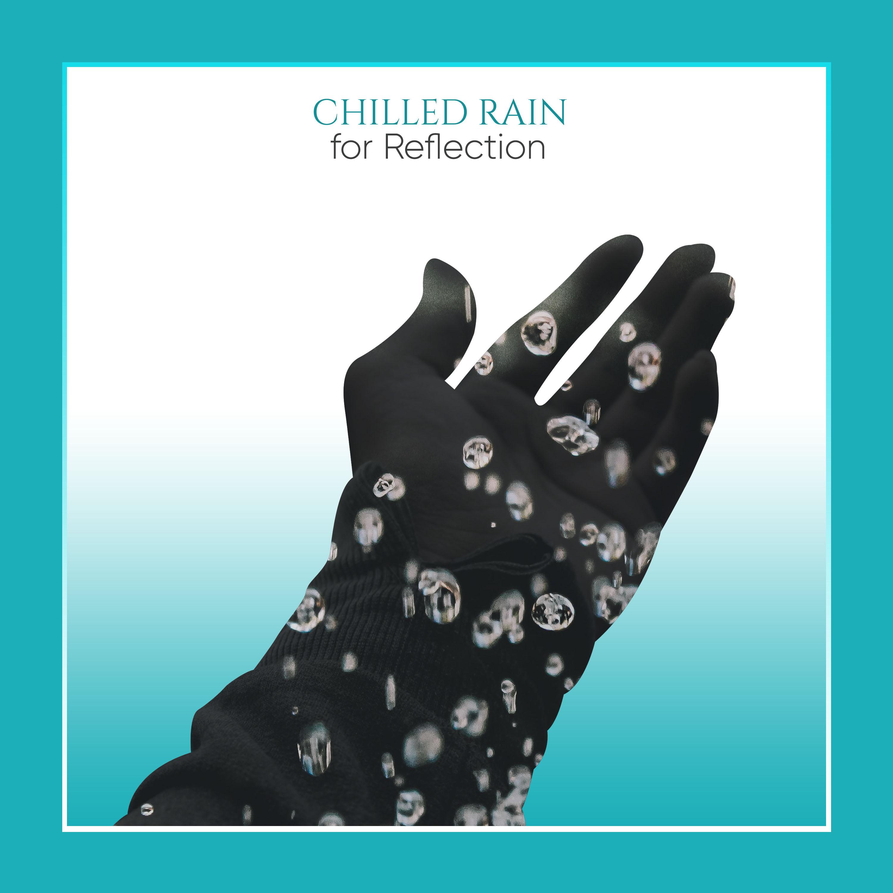 12 Chilled Rain Storms for Study & Reflection
