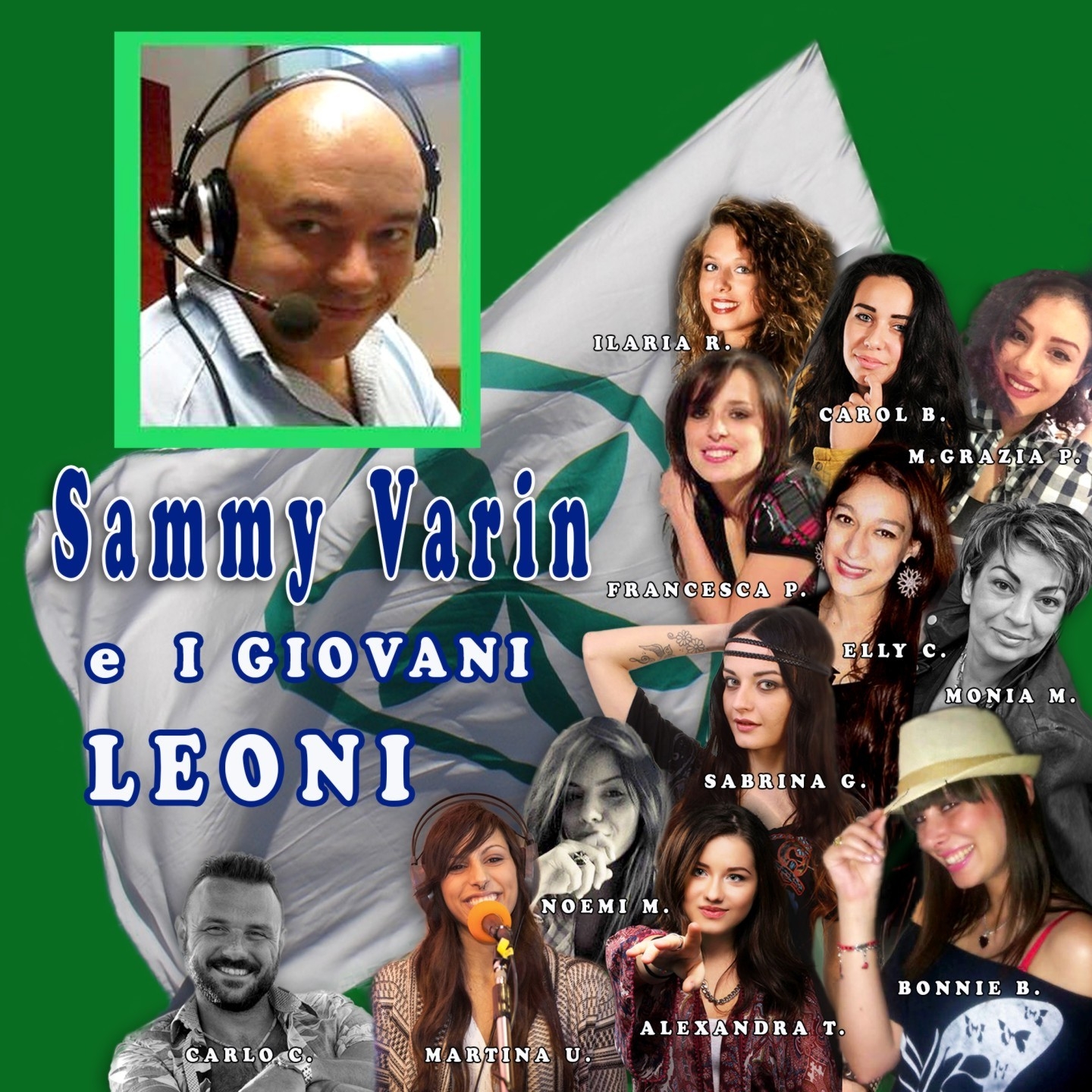 Sammy Varin e I giovani leoni