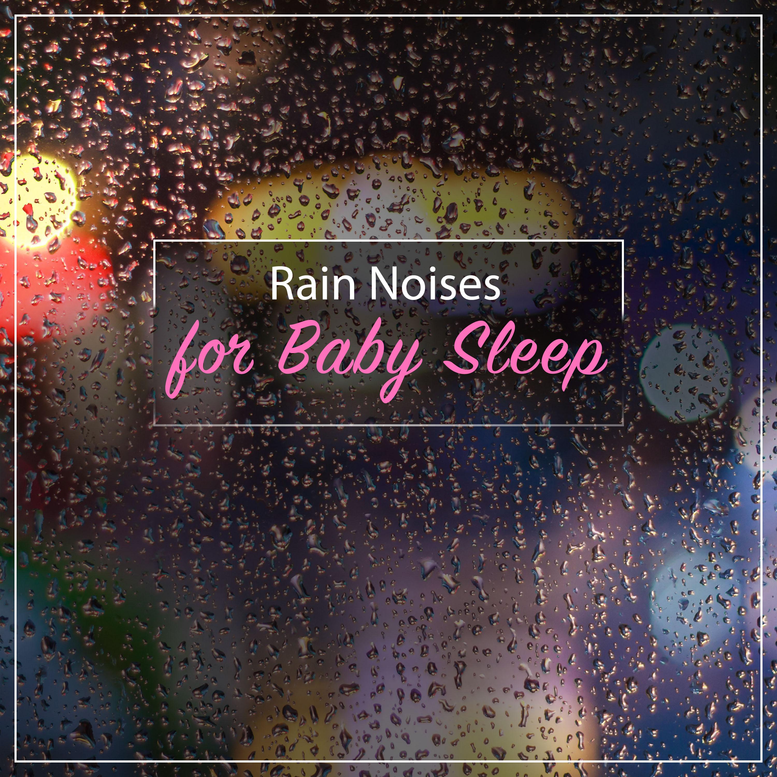 #15 Loopable Rain Noises for Baby Sleep Aid
