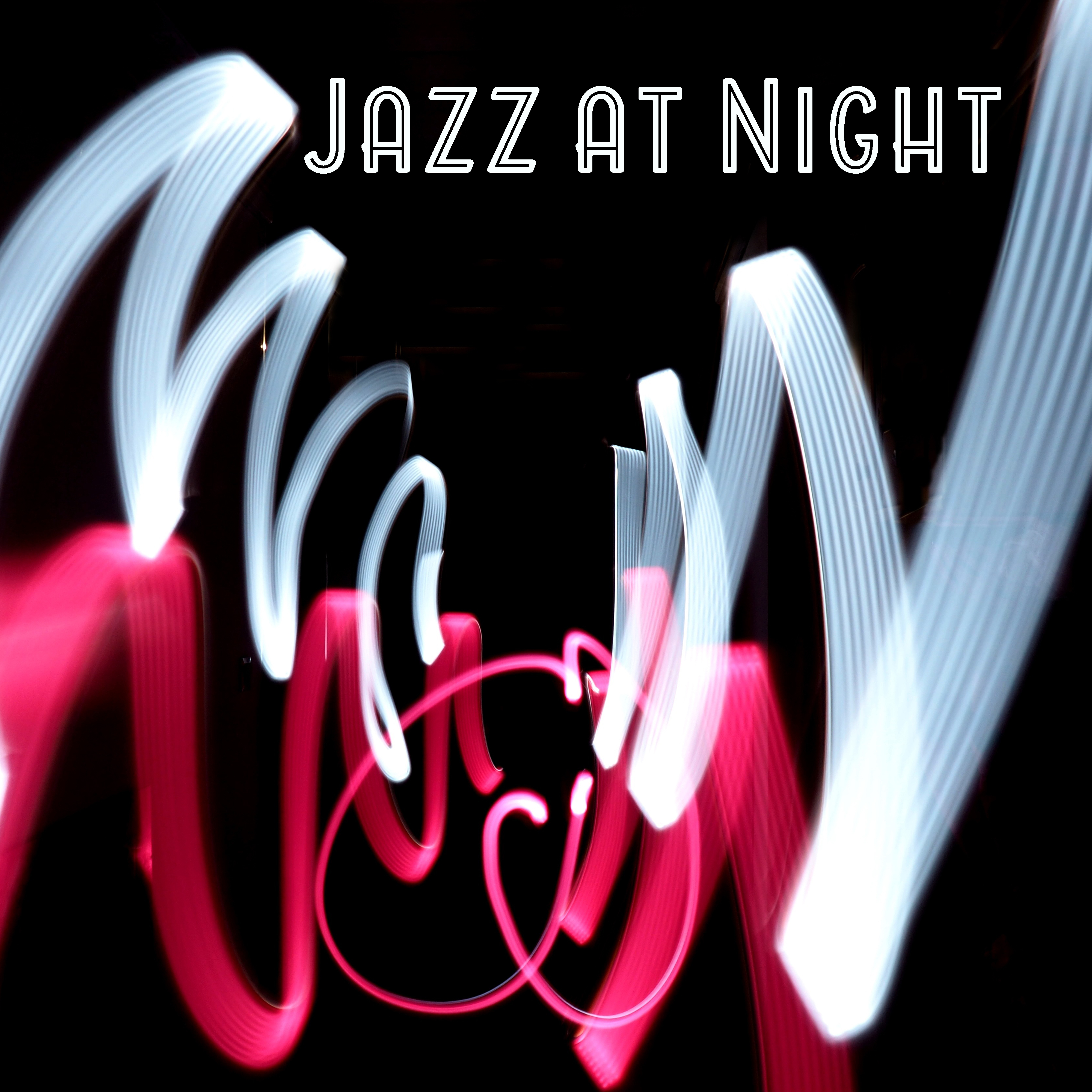 Jazz at Night  Smooth Sounds of Jazz, Easy Listening, Instrumental Jazz Music, Evening Relaxation, Stress Relief