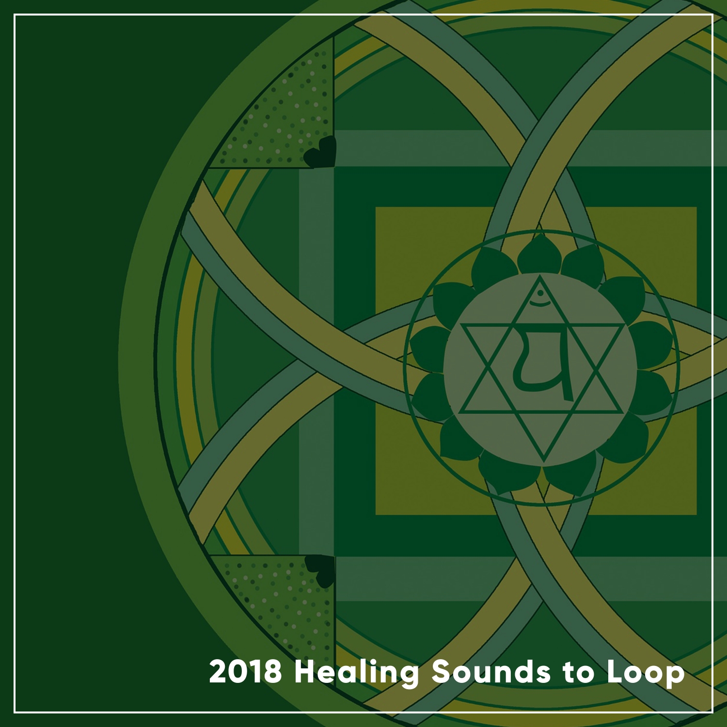 2018 Healing Sounds to Loop